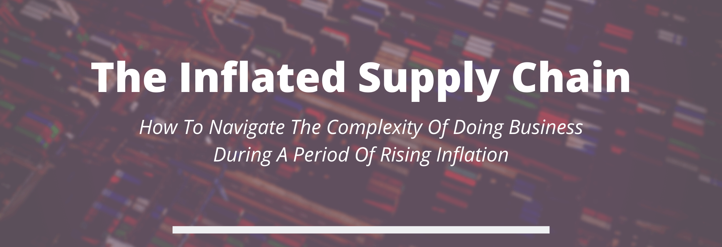 Supply chain Business During Inflation